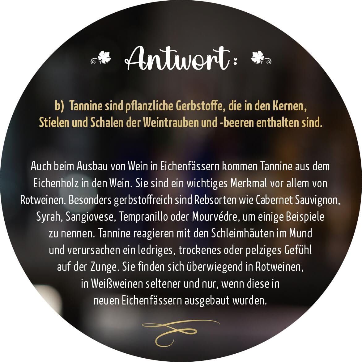 Einschenken ist auch schenken! Wein-Quiz, Antwort Nr. 12