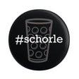 #schorle Button Ø 25 mm, Pfalz Shop