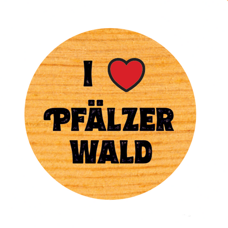 I love Pfälzerwald Button Ø 25 mm