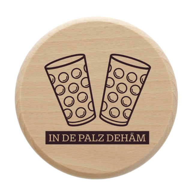 In de Palz dehäm - Dubbeglas Deckel mit Aufdruck