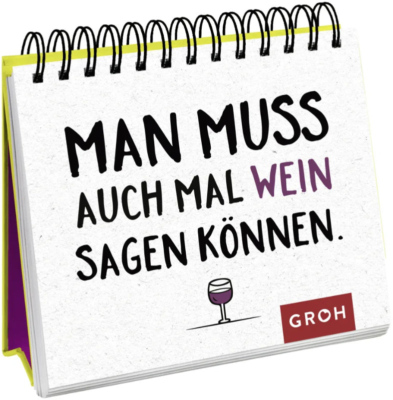 Man muss auch mal Wein sagen können - Spiralaufsteller