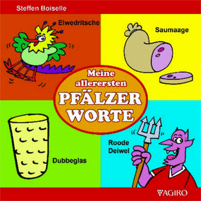 Meine allerersten PFÄLZER WORTE