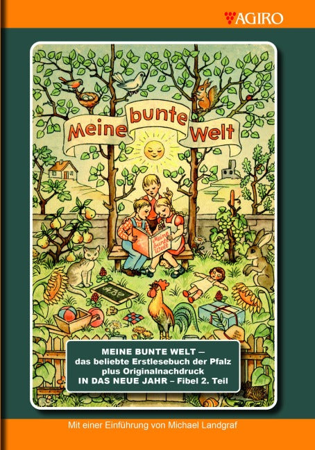 Meine bunte Welt - Erstlesebuch der Pfalz 1952 bis 1967