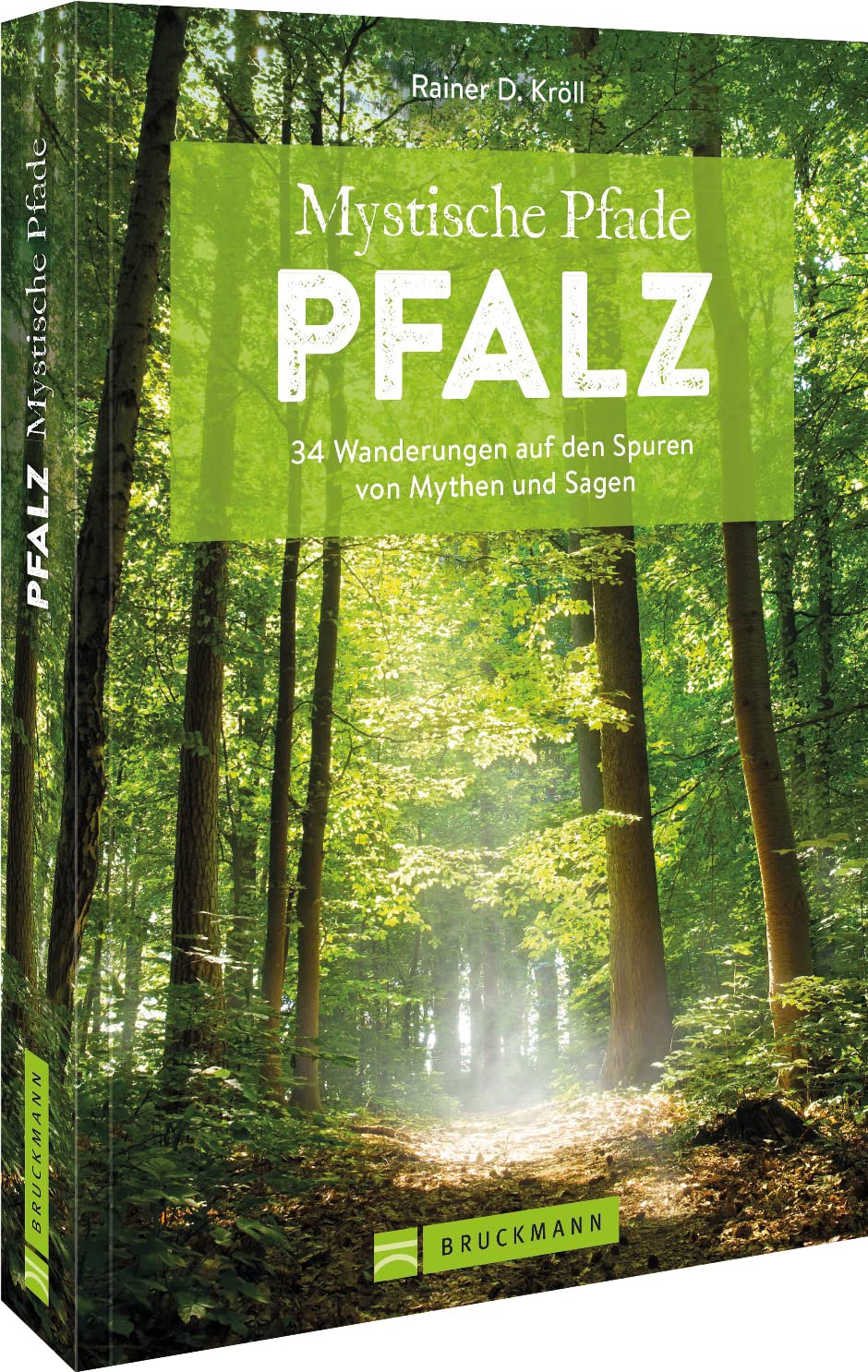 Mystische Pfade Pfalz - Wanderführer