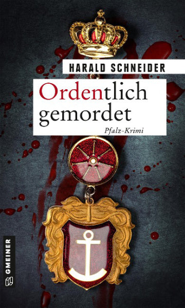 Ordentlich gemordet - Harald Schneider, Palzkis - 21. Fall
