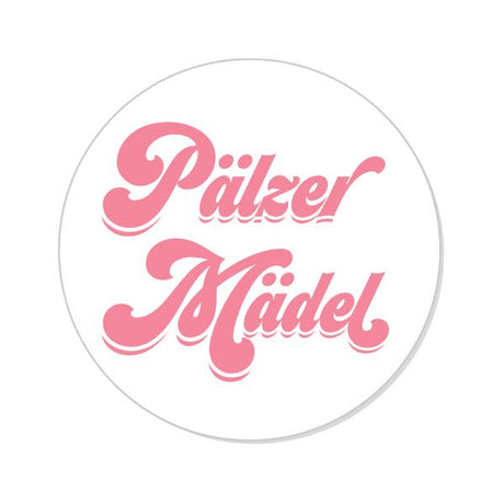Pälzer Mädel Button Ø 25 mm, Weiß