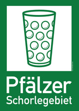 Pfälzer Schorlegebiet Schild DIN A4 (21 x 29,7 cm)