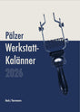 Pälzer Werkstatt-Kalänner 2026,  (Pfälzisch Shop)