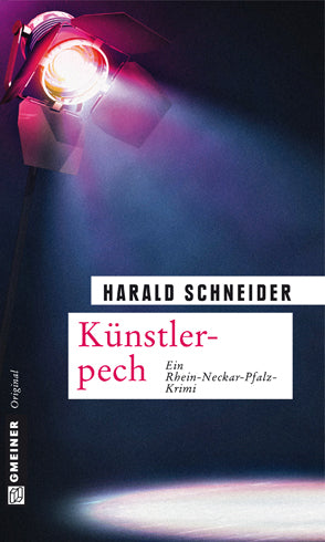 Künstlerpech - Harald Schneider, Palzkis 8. Fall