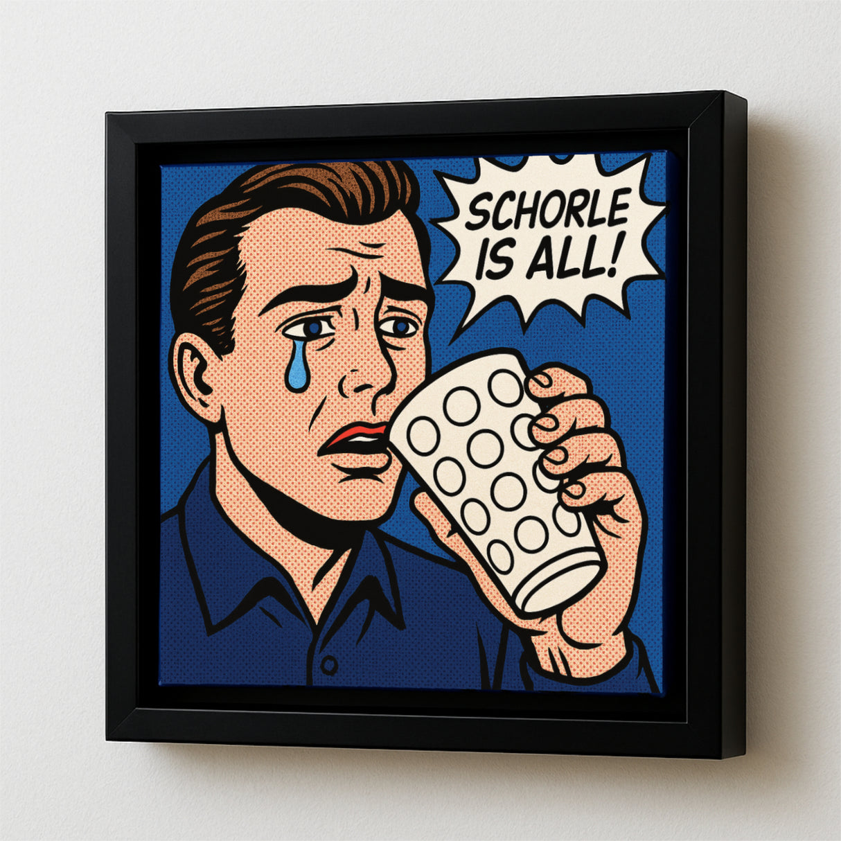 Schorle is all! (Mann) Pfalz Pop Art - Leinwand & Bilderrahmen