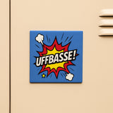 UFFBASSE! Magnet - Blau - Pfalz Shop
