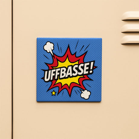 UFFBASSE! Magnet - Blau - Pfalz Shop (Pop Art)