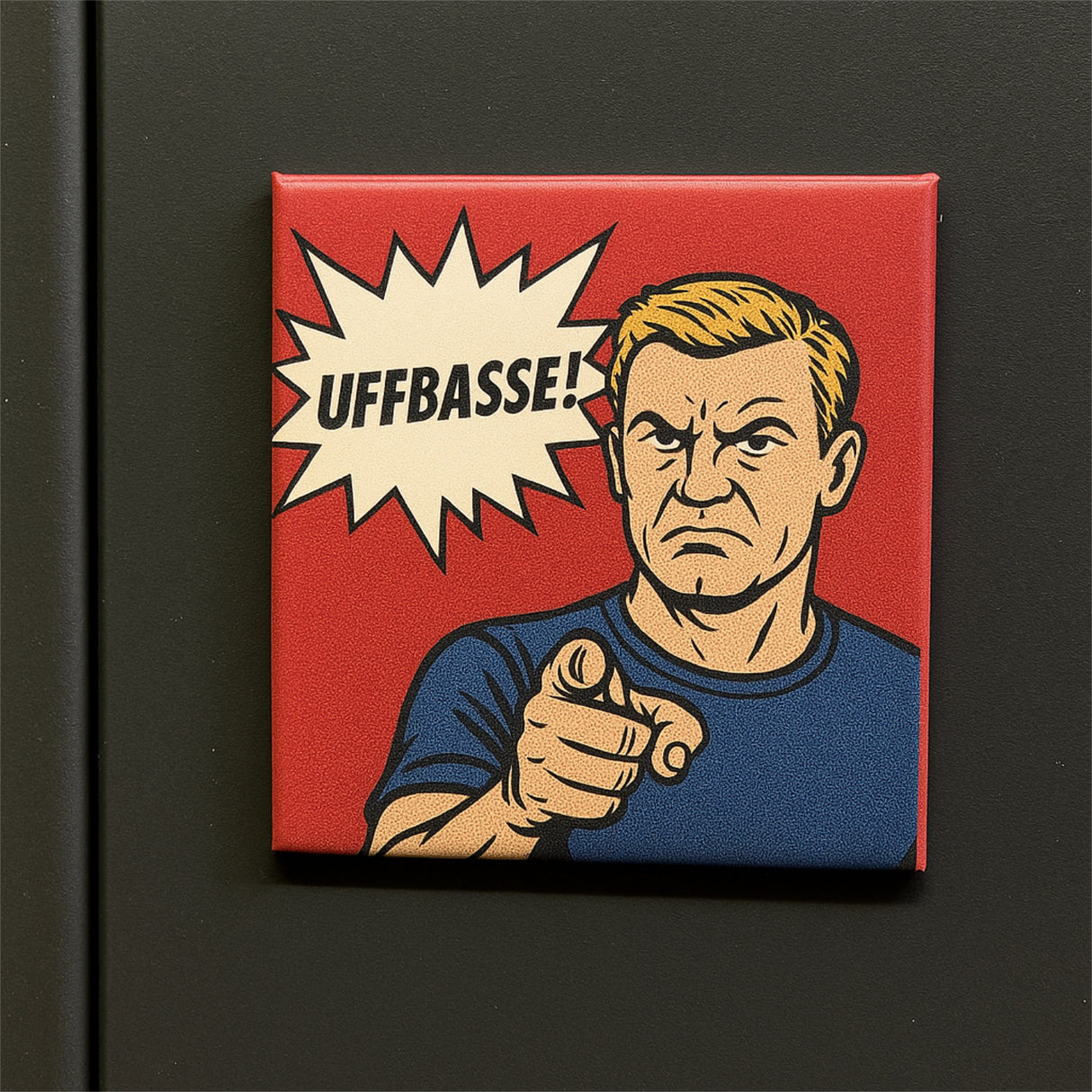 UFFBASSE! Magnet mit einem Spind  - Pfalz Shop