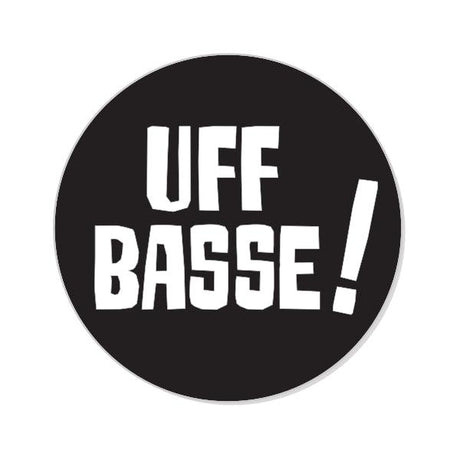 Uffbasse! Button Ø 25 mm - Schwarz