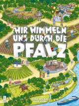 Wir wimmeln uns durch die Pfalz - Wimmelbuch (Band 2)